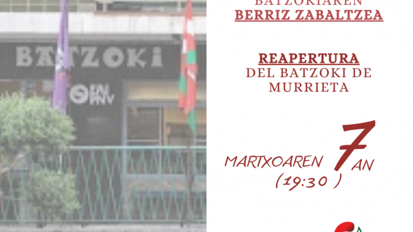 Murrietako Batzoriaren berriz zabaltzea