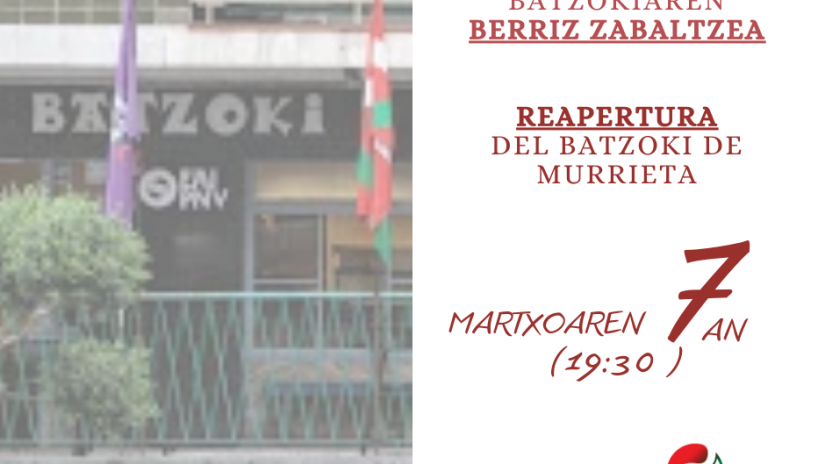 Reapertura Batzoki Murrieta